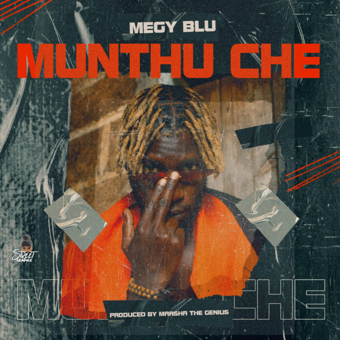 Megy Blu - Muntu Che