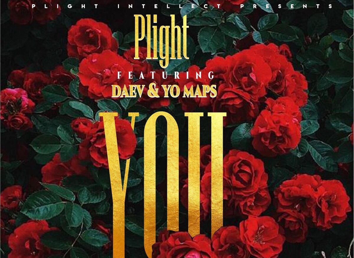 Plight ft Daev & Yo Maps – You