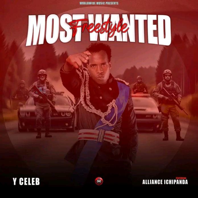 Y Celeb Ft Alliance Ichipanda – Most Wanted Freestyle Mp3 Download