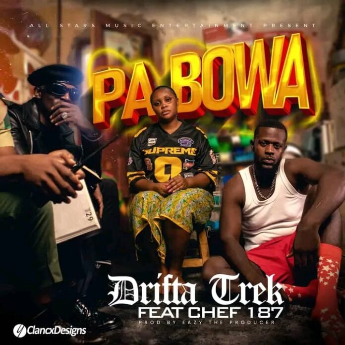 Drifta Trek ft Chef 187 - Pa Bowa Mp3 Download